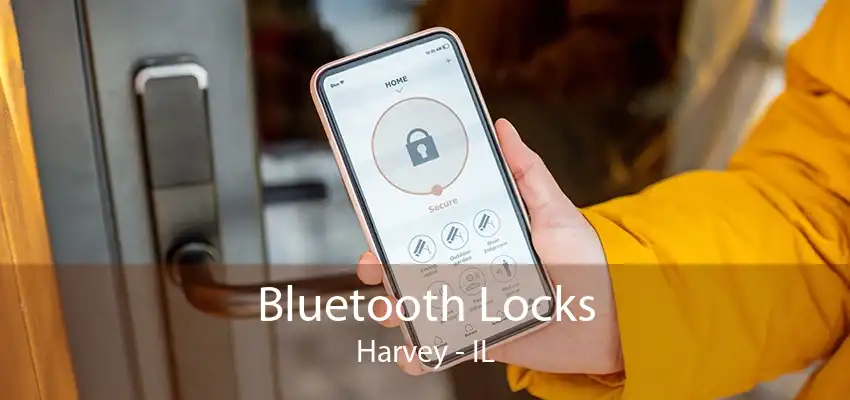 Bluetooth Locks Harvey - IL