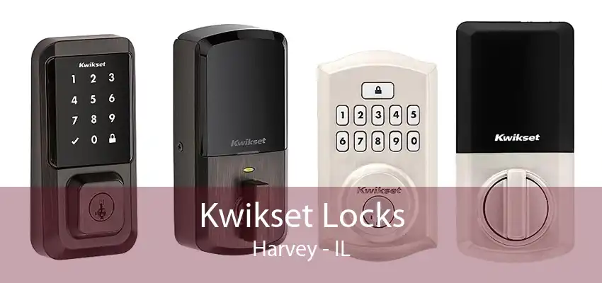 Kwikset Locks Harvey - IL