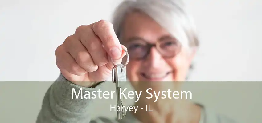 Master Key System Harvey - IL